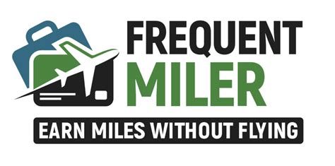 You can easily earn hundreds of thousands of points and miles without traveling, then learn how. . Frequent miler